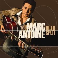 Marc Antoine - Hi-Lo Split