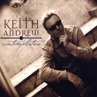 Keith Andrew - Contemplation