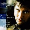 Jimmy Sommers - 360 Urban Groove