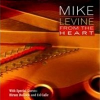 Mike Levine - From the Heart