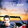 Marc Antoine - Cruisin'