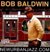 Bob Baldwin - NewUrbanJazz.com