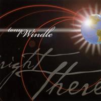 Tony Windle - Right There