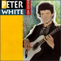 Peter White - Excusez-Moi