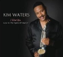 Kim Waters - I Want You
