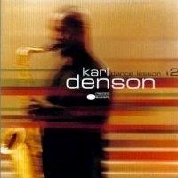 Karl Denson - Dance Lesson #2