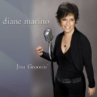 Diane Marino - Just Groovin'