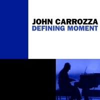 John Carrozza - Defining Moment
