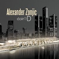 Alexander Zonjic - Doin' the D