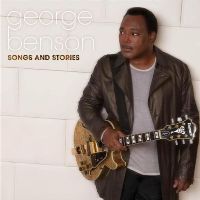 George Benson - Songs and Stories