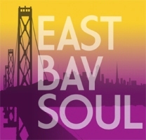 East Bay Soul - East Bay Soul