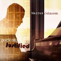 Marcus Johnson - Poetically Justified