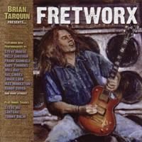 Brian Tarquin - Fretworx