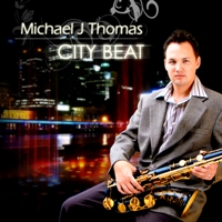 Michael J Thomas - City Beat