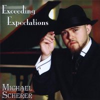 Michael Scherer - Exceeding Expectations