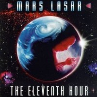 Mars Lasar - The Eleventh Hour