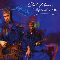 Chieli Minucci & Special EFX - Without You