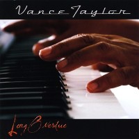 Vance Taylor - Long Overdue