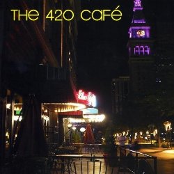 The 420 Caf - The 420 Caf