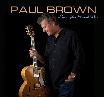 Paul Brown - Love You Found Me