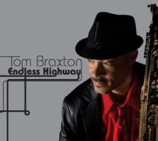 Tom Braxton - Endless Highway