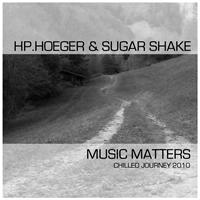 Hp.Hoeger & Sugar Shake - Music Matters