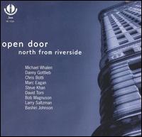 Open Door - North From Riverside