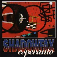 Shadowfax - Esperanto