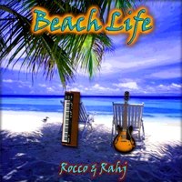 Rocco & Rahj - Beach Life