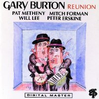 Gary Burton - Reunion