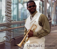 Michael C. Lewis - Reflection