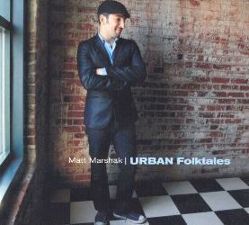 Matt Marshak - Urban Folktales