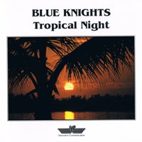 Blue Knights - Tropical Night