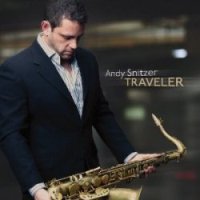 Andy Snitzer - Traveler