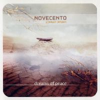 Novecento feat. Stanley Jordan - Dreams of Peace