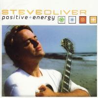 Steve Oliver - Positive Energy