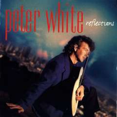 Peter White - Reflections