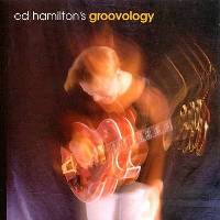 Ed Hamilton - Groovology