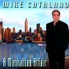 Mike Catalano - A Manhattan Affair