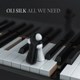 Oli Silk - All We Need